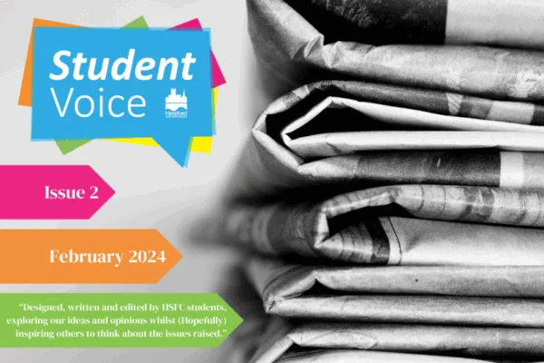 Student Voice Issue 2: February 2024